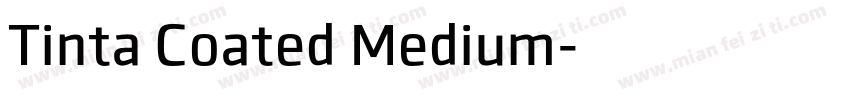 Tinta Coated Medium字体转换